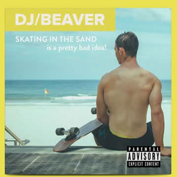 Dj Beaver Cover Art Skating